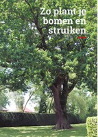 ZO plant je bomen en struiken